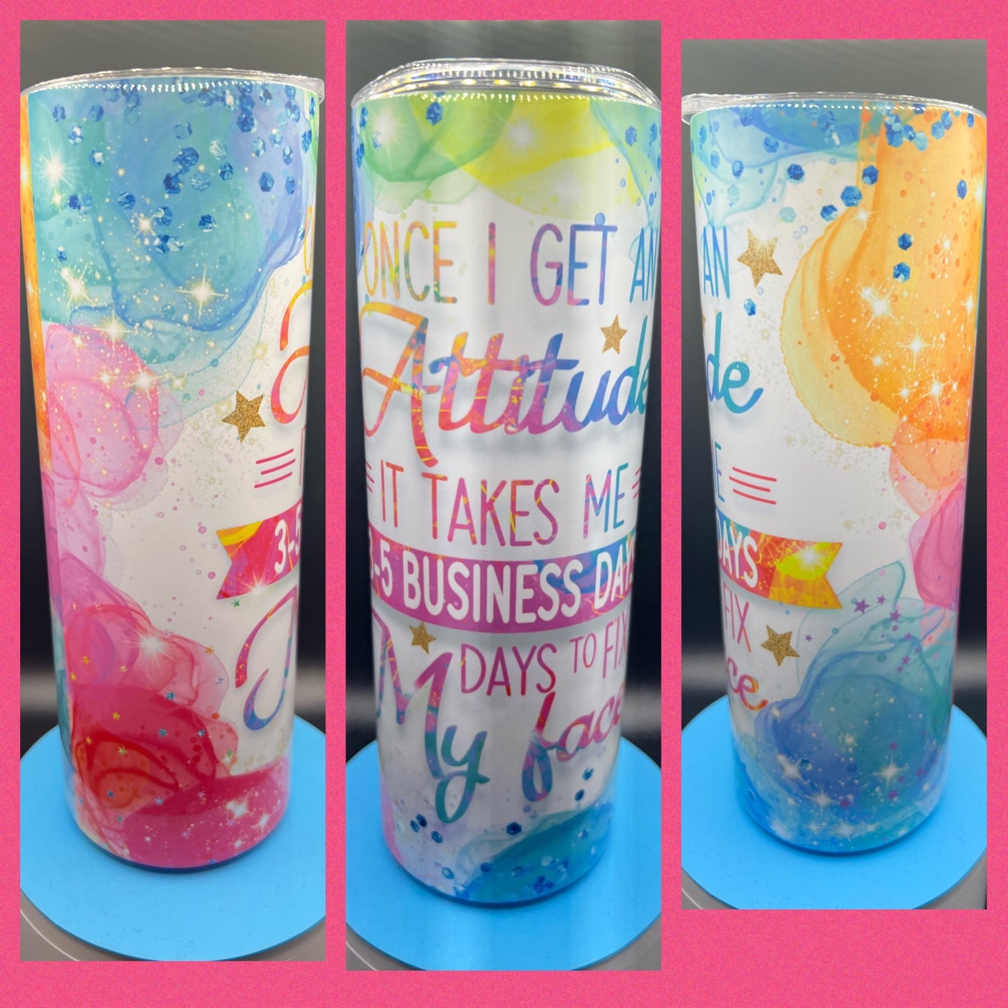 Attitude Face - Handmade Tumbler