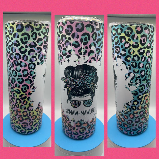 Maw-Maw Life- Handmade Tumbler